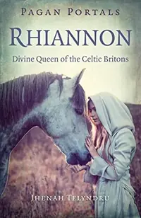Pagan Portals - Rhiannon — photo 2