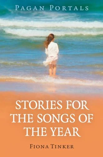 Pagan Portals - Stories for the Songs of the Year