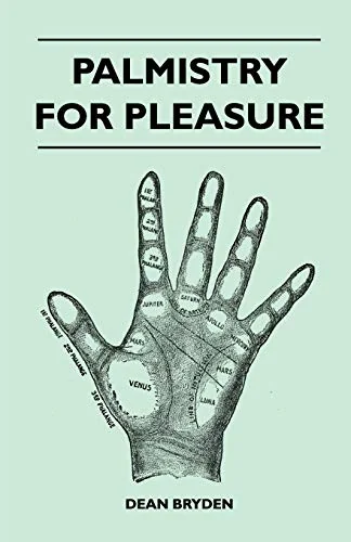 Palmistry for Pleasure — photo 3
