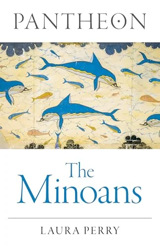 Pantheon - The Minoans Perry, Laura
