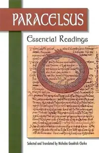 Paracelsus: Essential Readings (Revised) Paracelse — photo 2