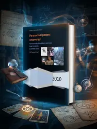 Paranormal powers uncovered: Real incidents, paranormal stimulation exercises and scientific facts — photo 1