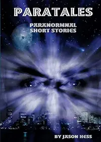 Paratales: Paranormal Short Stories — photo 2