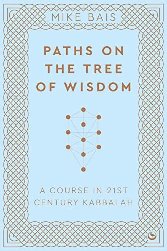 Paths on the Tree of Wisdom: A Course in 21st Century Kabbalah — photo 3