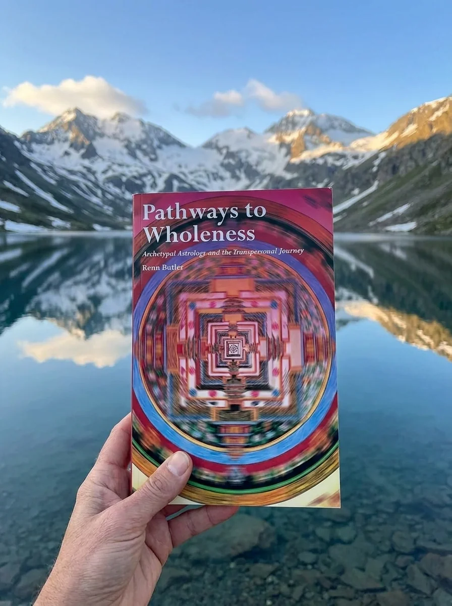 Pathways to Wholeness: Archetypal Astrology and the Transpersonal Journey — photo 2