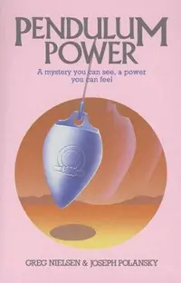 Pendulum Power: A Mystery You Can See, a Power You Can Feel (Original) — photo 2