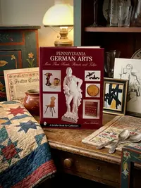 Pennsylvania German Arts: More Than Hearts, Parrots, and Tulips Richman, Irwin — photo 1
