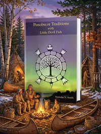 Penobscot Traditions, with Little Devil Fish — photo 1