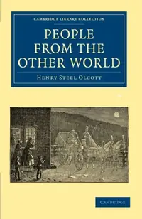 People from the Other World Olcott, Henry Steel — photo 2