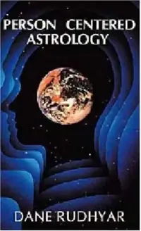 Person Centered Astrology (Revised) — photo 2