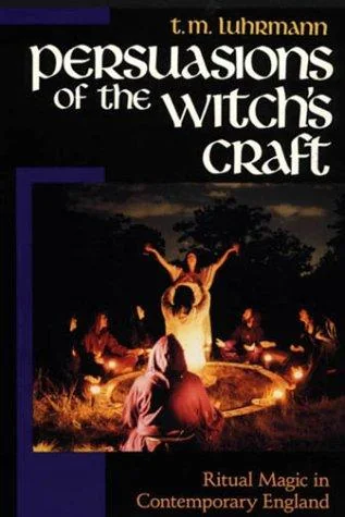 Persuasions of the Witch's Craft: Ritual Magic in Contemporary England — photo 3