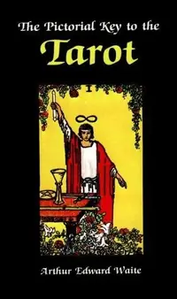 Pictorial Key to the Tarot — photo 2