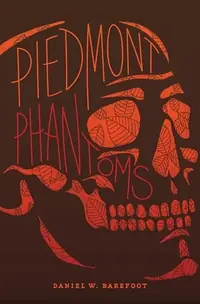Piedmont Phantoms - Consortium Barefoot, Daniel W — photo 2