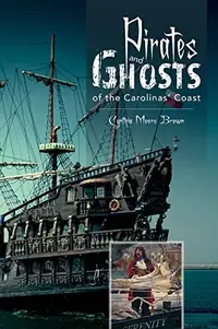 Pirates and Ghosts of the Carolinas' Coast — photo 2
