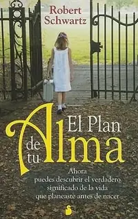 Plan de Tu Alma, El Schwartz, Robert — photo 2