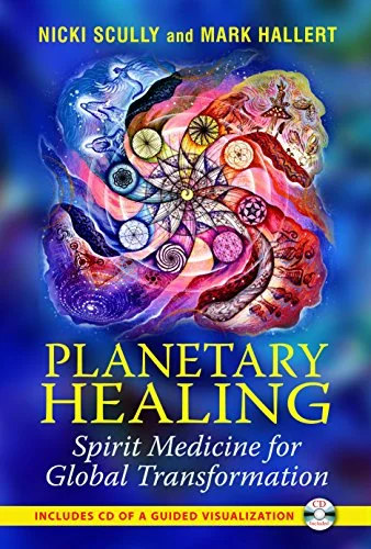 Planetary Healing: Spirit Medicine for Global Transformation [With CD (Audio)] — photo 3