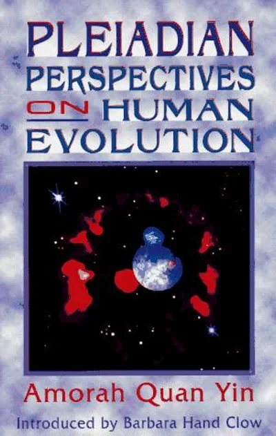 Pleiadian Perspectives on Human Evolution (Original)