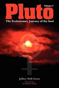 Pluto: The Evolutionary Journey of the Soul, Volume 1 (Revised) — photo 2