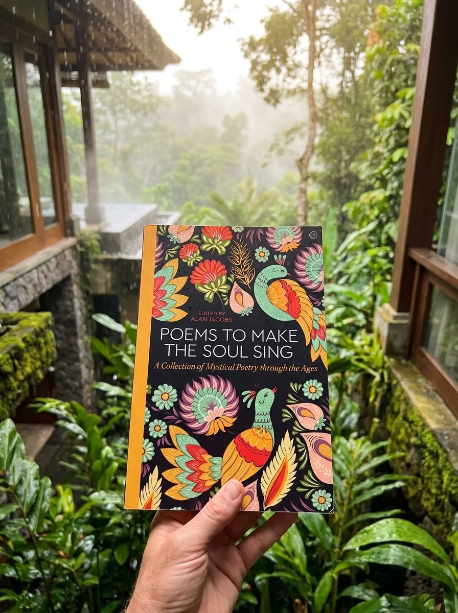 Poems to Make the Soul Sing: A Collection of Mystical Poetry Through the Ages — photo 2