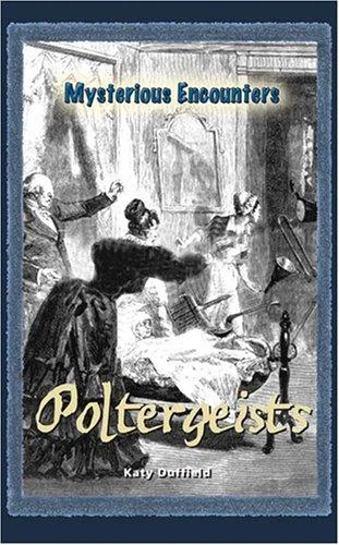 Poltergeists Duffield, Katy S