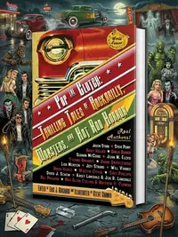 Pop the Clutch: Thrilling Tales of Rockabilly, Monsters, and Hot Rod Horror — photo 1