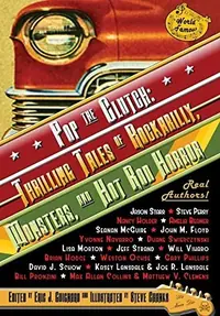 Pop the Clutch: Thrilling Tales of Rockabilly, Monsters, and Hot Rod Horror — photo 2