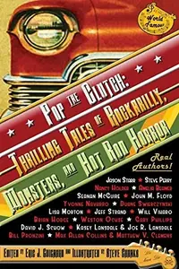 Pop the Clutch: Thrilling Tales of Rockabilly, Monsters, and Hot Rod Horror — photo 2