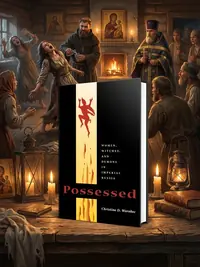 Possessed: Women, Witches, and Demons in Imperial Russia Worobec, Christine D — photo 1
