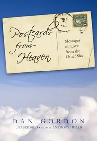 Postcards from Heaven: Messages of Love from the Other Side — photo 2
