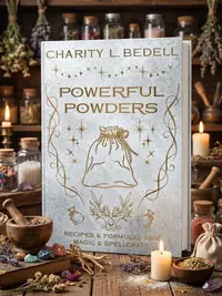 Powerful Powders: Recipes & Formulas for Magic & Spellcraft — photo 1
