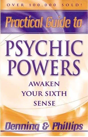 Practical Guide to Psychic Powers: Awaken Your Sixth Sense — photo 3
