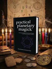 Practical Planetary Magick: Working the Magick of the Classical Planets in the Western Esoteric Tradition — photo 1