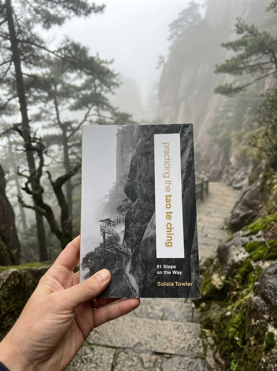 Practicing the Tao Te Ching: 81 Steps on the Way — photo 2