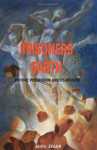 Prisoners of Earth: Psychic Possession and Its Release — photo 3