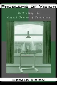 Problems of Vision: Rethinking the Causal Theory of Perception — photo 3