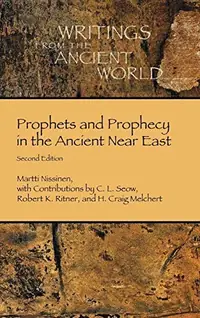 Prophets and Prophecy in the Ancient Near East — photo 2
