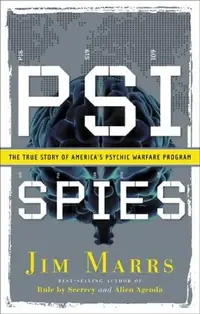 Psi Spies: The True Story of America's Psychic Warfare Program — photo 3