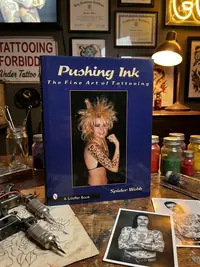 Pushing Ink: The Fine Art of Tattooing Webb, Spider — photo 1