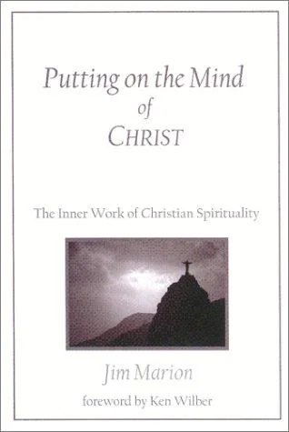 Putting on the Mind of Christ: The Inner Work of Christian Spirituality (Revised) — photo 3