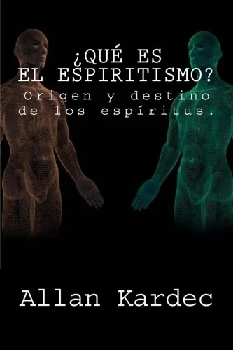 ¿Que es el Espiritismo? (Spanish) Edition Kardec, Allan