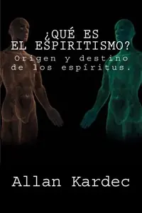 ¿Que es el Espiritismo? (Spanish) Edition Kardec, Allan — photo 2