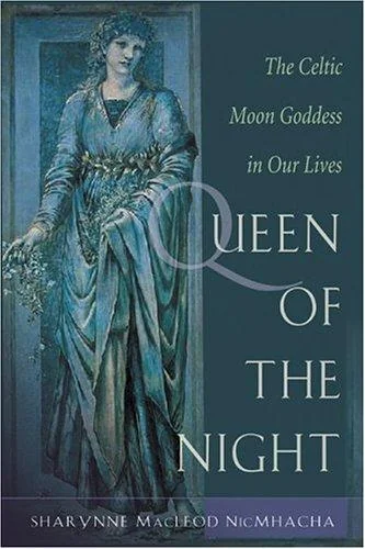 Queen of the Night: Rediscovering the Celtic Moon Goddess — photo 3