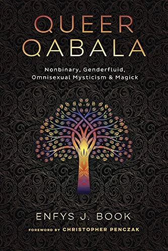 Queer Qabala: Nonbinary, Genderfluid, Omnisexual Mysticism & Magick — photo 3