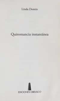 Quiromancia Instantanea = Instant Palm Reader Domin, Linda — photo 2