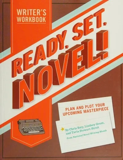 Ready, Set, Novel!: A Workbook — dewey-pub:Chronicle Books