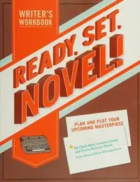 Ready, Set, Novel!: A Workbook — photo 2