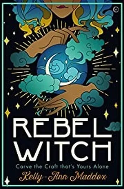 Rebel Witch: Carve the Craft That's Yours Alone — dewey-pub:Watkins Publishing
