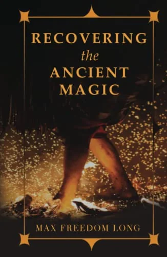 Recovering the Ancient Magic