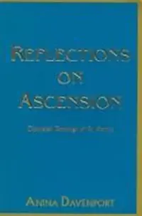 Reflections on Ascension: Channeled Teachings of St. Francis — photo 2