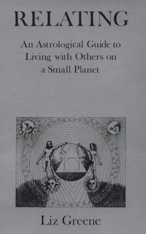 Relating: An Astrological Guide to Living with Others on a Small Planet — photo 3